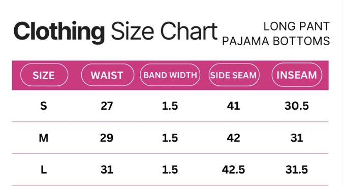 Sizing chart for womens pajama bottoms